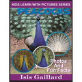 Peacocks: Photos and Fun Facts for Kids