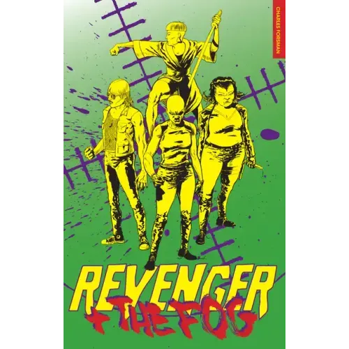 Revenger and the Fog: Revenger and the Fog