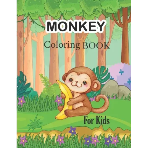 Monkey Coloring Book For Kids: jungle animal book, monkey coloring book
