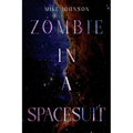 Zombie in a Spacesuit