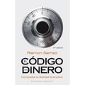 Codigo del Dinero, El