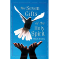 The Seven Gifts of the Holy Spirit