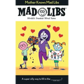 Mother Knows Mad Libs: World's Greatest Word Game