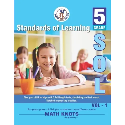 Standards of Learning(SOL) - Grade 5 Vol - 1: Virginia SOL and Common Core