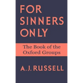 For Sinners Only