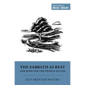 The Sabbath as Rest and Hope for the People of God