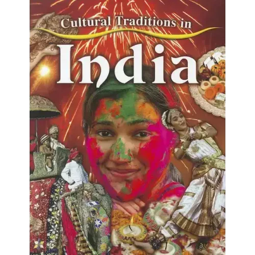 Cultural Traditions in India