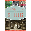 Lost Restaurants of St. Louis