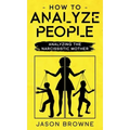 How To Analyze People: Analyzing The Narcissistic Mother