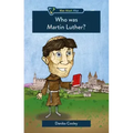 Who Was Martin Luther?