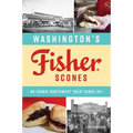 Washington's Fisher Scones: An Iconic Northwest Treat Since 1911