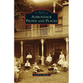 Adirondack People and Places
