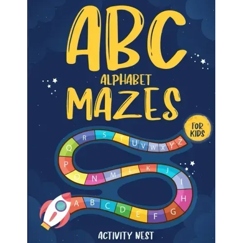 ABC Alphabet Mazes For Kids