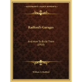 Radford's Garages: And How To Build Them (1910)