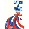 Catch a Wave