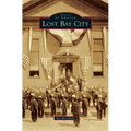 Lost Bay City