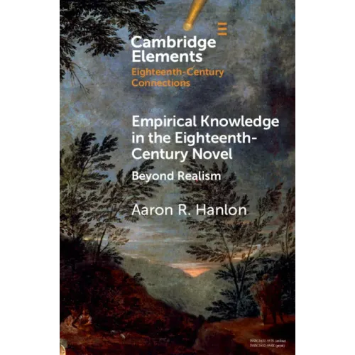 Empirical Knowledge in the Eighteenth-Century Novel