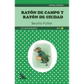 Raton de Campo y Raton de Ciudad. Lectura graduada: ELE - Nivel 2