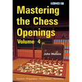 Mastering the Chess Openings, Volume 4