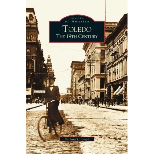 Toledo: The 19th Century