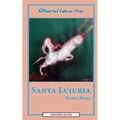 Santa Lujuria
