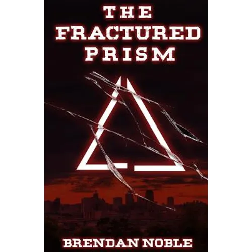 The Fractured Prism