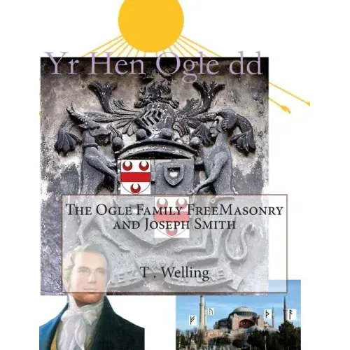 The Ogle Family FreeMasonry and Joseph Smith