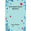 The North Shore Mystery