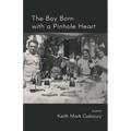 The Boy Born with a Pinhole Heart