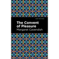 The Convent of Pleasure