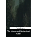 The Itinerary of Benjamin of Tudela