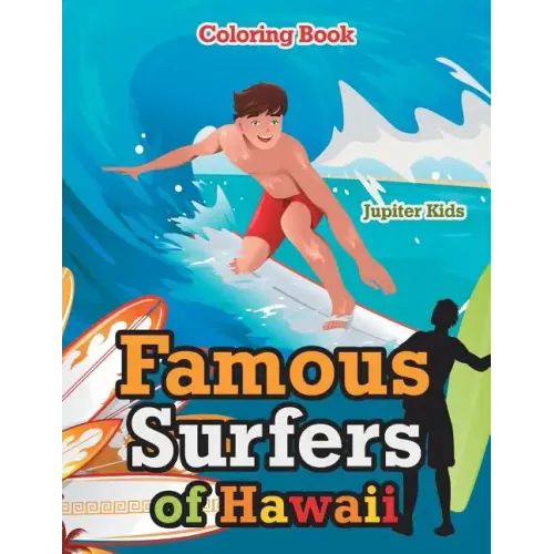 Famous Surfers of Hawaii Coloring Book