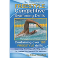 FREESTYLE Competitive Swimming Drills: 100 Drills Improve Technique Add Variety For Coaches For Teachers For Swimmers