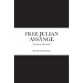 Free Julian Assange: Escalate-to-Deescalate