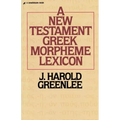 The New Testament Greek Morpheme Lexicon