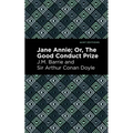 Jane Annie: Or, the Good Conduct Prize