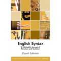 English Syntax: A Minimalist Account of Structure and Variation