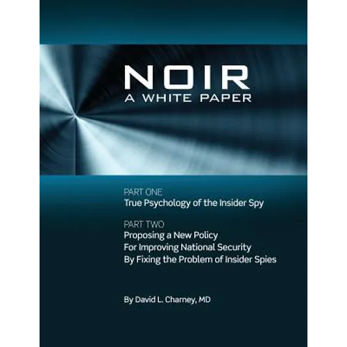 N O I R: A White Paper