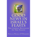 Good News In Israel's Feasts