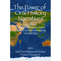 The Power of Oral History Narratives: Lived Experiences of International Globalscholars and Artists in Their Native Countryand After Immigrating to th