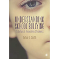 Understanding School Bullying: Its Nature and Prevention Strategies