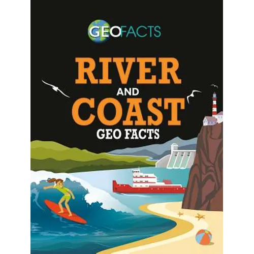River and Coast Geo Facts