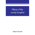 History of the county Longford