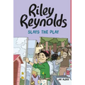 Riley Reynolds Slays the Play