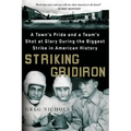 Striking Gridiron