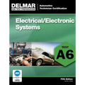 ASE Test Preparation - A6 Electrical/Electronic Systems