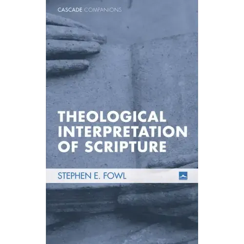 Theological Interpretation of Scripture