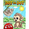 Dot To Dot Activity Book For Kids Ages 8-12: Fun and Challenging Connect The Dots Puzzles Book for Kids Age 7, 8, 9, 10, 11, 12 Cute Animals Dot to Do
