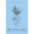 Breaking Free