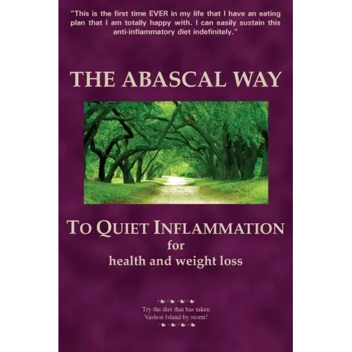 The Abascal Way: The anti-inflammatory TQI Diet